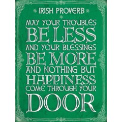 Irish Proverb Metal Sign 400 x300mm