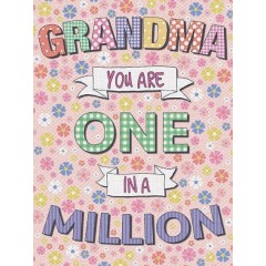 Grandma One In A Million Metal Sign 400 x300mm