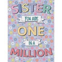 Sister One In A Million Metal Sign 400 x300mm