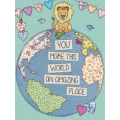 You Make This World An Amazing Place Metal Sign 400 x300mm