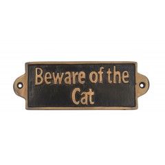 BEWARE OF THE CAT - METAL SIGN