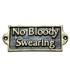 NO BLOODY SWEARING - METAL SIGN