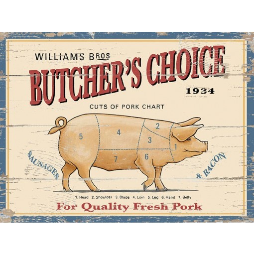 Butchers Choice Metal Sign 400 x300mm
